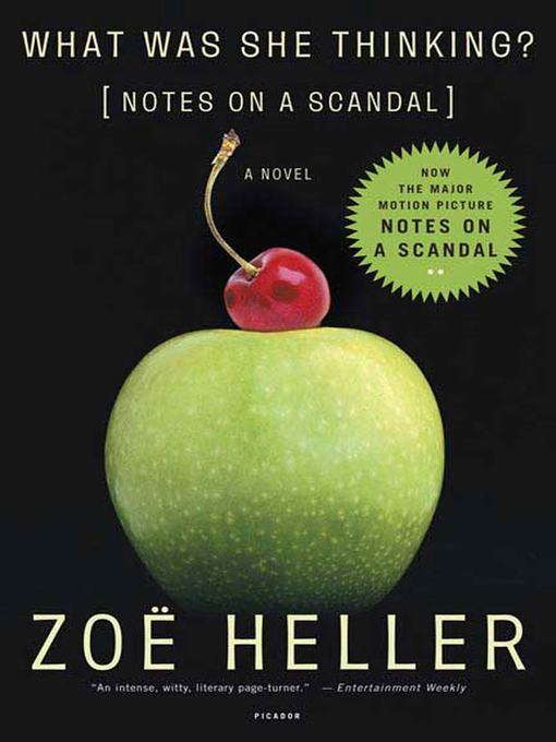 Title details for What Was She Thinking? by Zoë Heller - Wait list